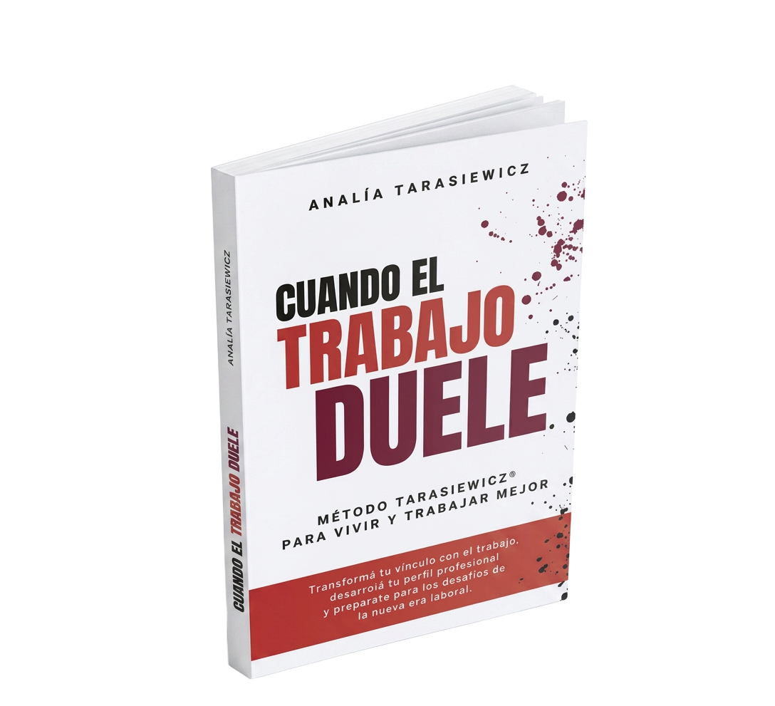 Cuando el trabajo duele — libro de Analía Tarasiewicz